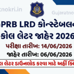 Gujarat Police Recruitment Board Official Tweet for GPRB LRD Call Letter 2026 Out and Exam Date Notification